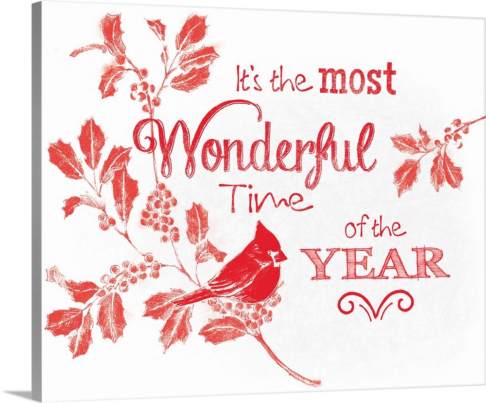 "It's The Most Wonderful Time Of The Year" in red with a bird and seasonal flowers on a white background.