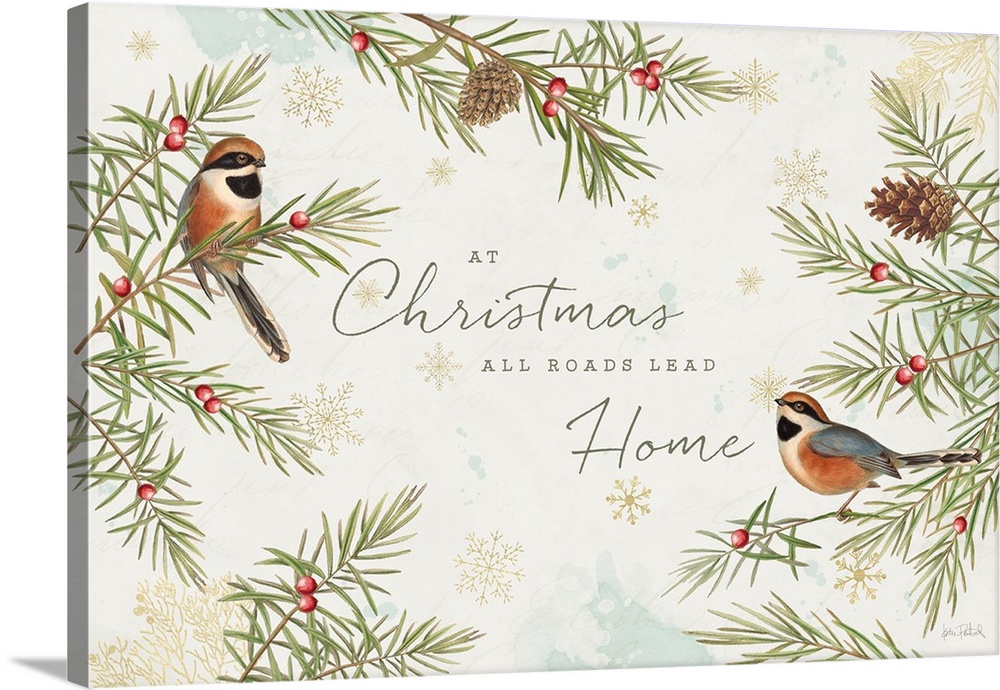 "At Christmas All roads Lead Home" seasonal decor with birds in pine trees.