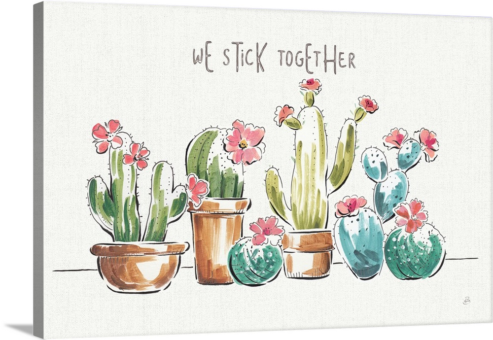 Illustration of green and blue toned cacti with pink flowers on a white and gray background with "We Stick Together" writt...