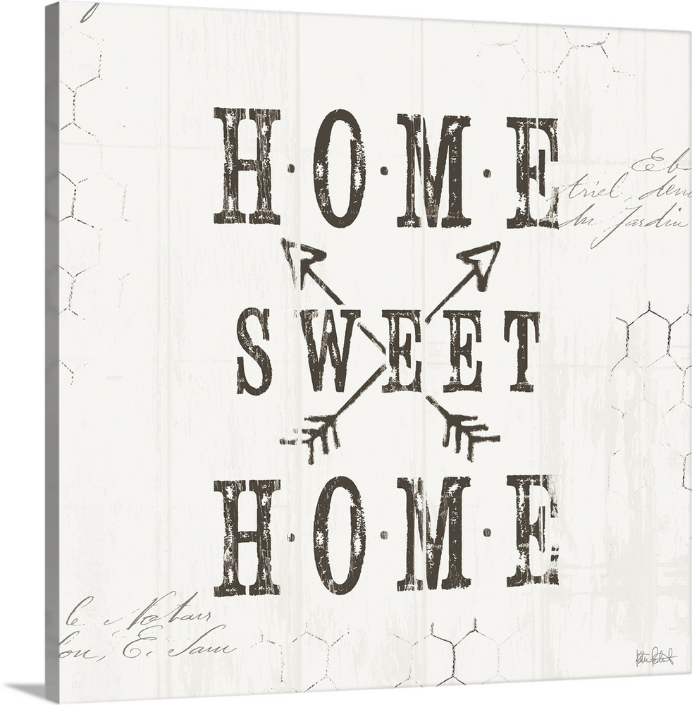 A distress design of "Home Sweet Home" with chicken wire in the background.