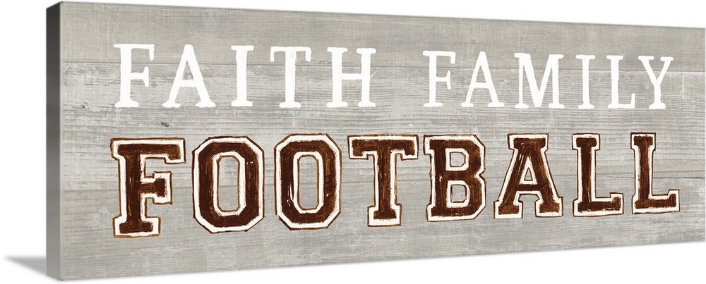 Decorative artwork featuring the words, 'Faith, Family, Football'.