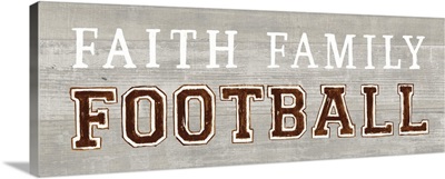 Game Day III Faith Family Football