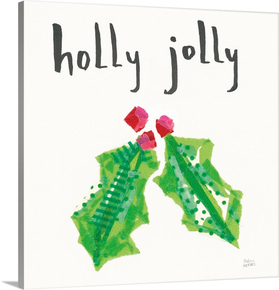 Mixed media art with holly, red berries, and 'holly jolly' written in black above on a white square background.
