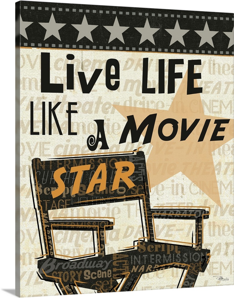Live Life Like a Movie Star