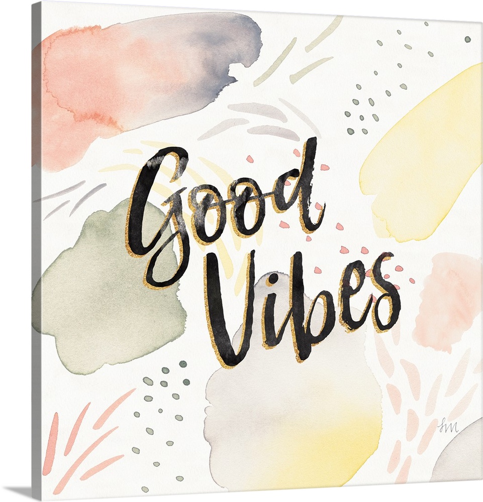 "Good Vibes" written in black and gold on a  decorative watercolor background.