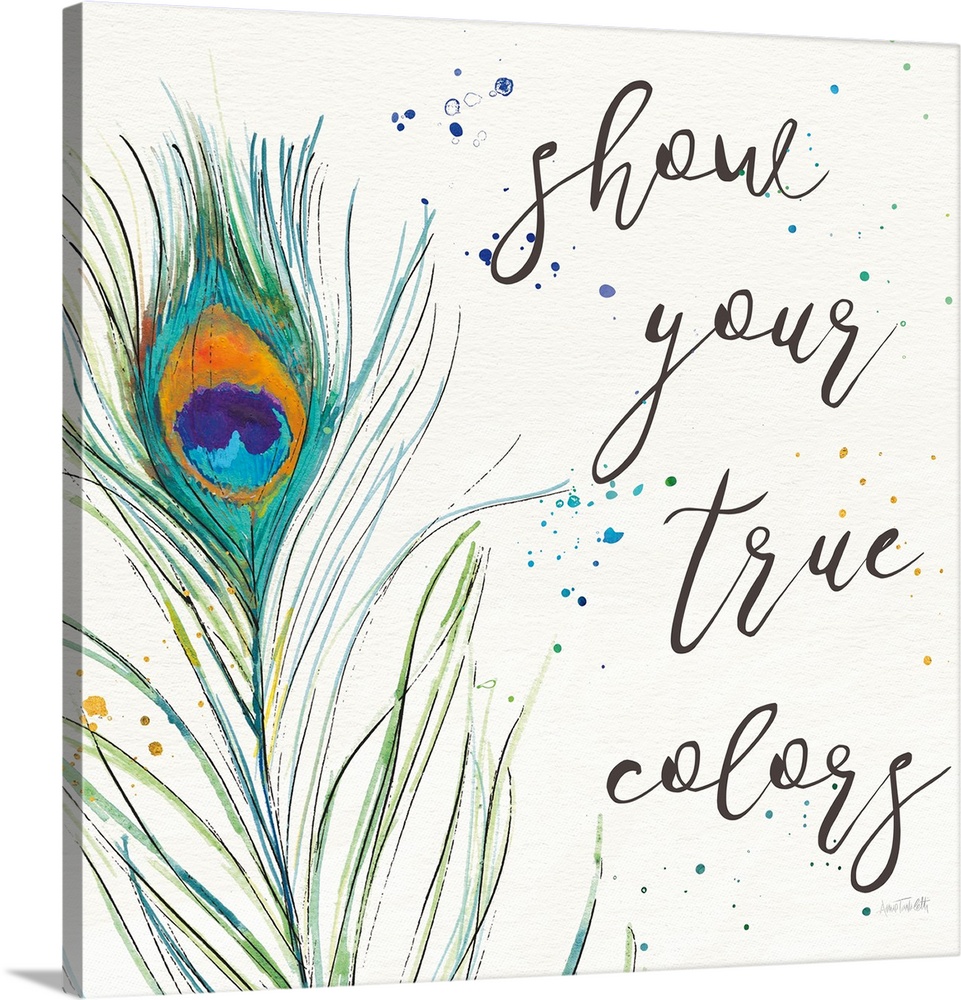 Show your true Colors Peacock Posters