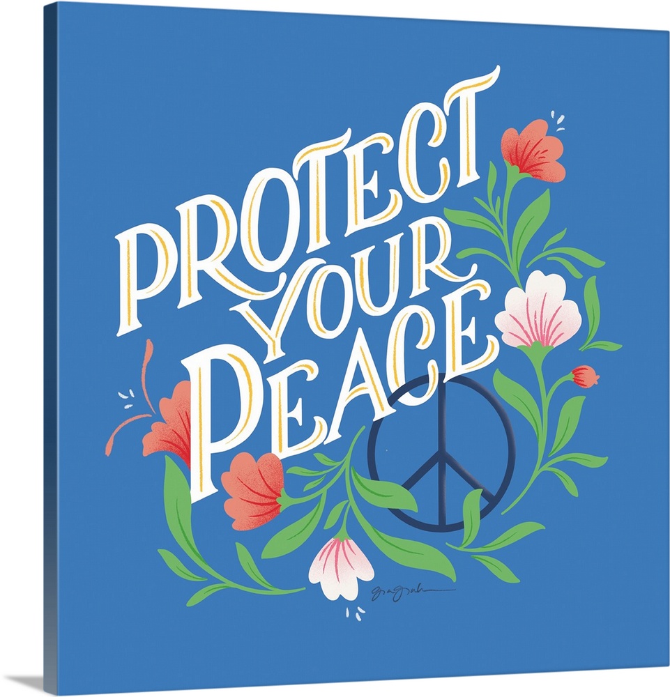 Protect Your Peace I Bright