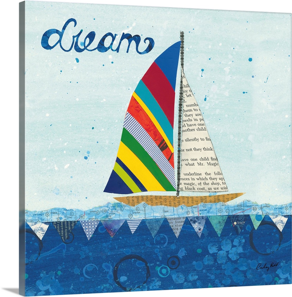 Decorative collage artwork featuring a whimsical sailboat floating on the sea with the word, 'Dream' in the top left corner.