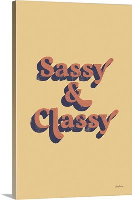 Sassy and Classy