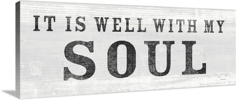 "It Is Well With My Soul" against a light gray shiplap background.