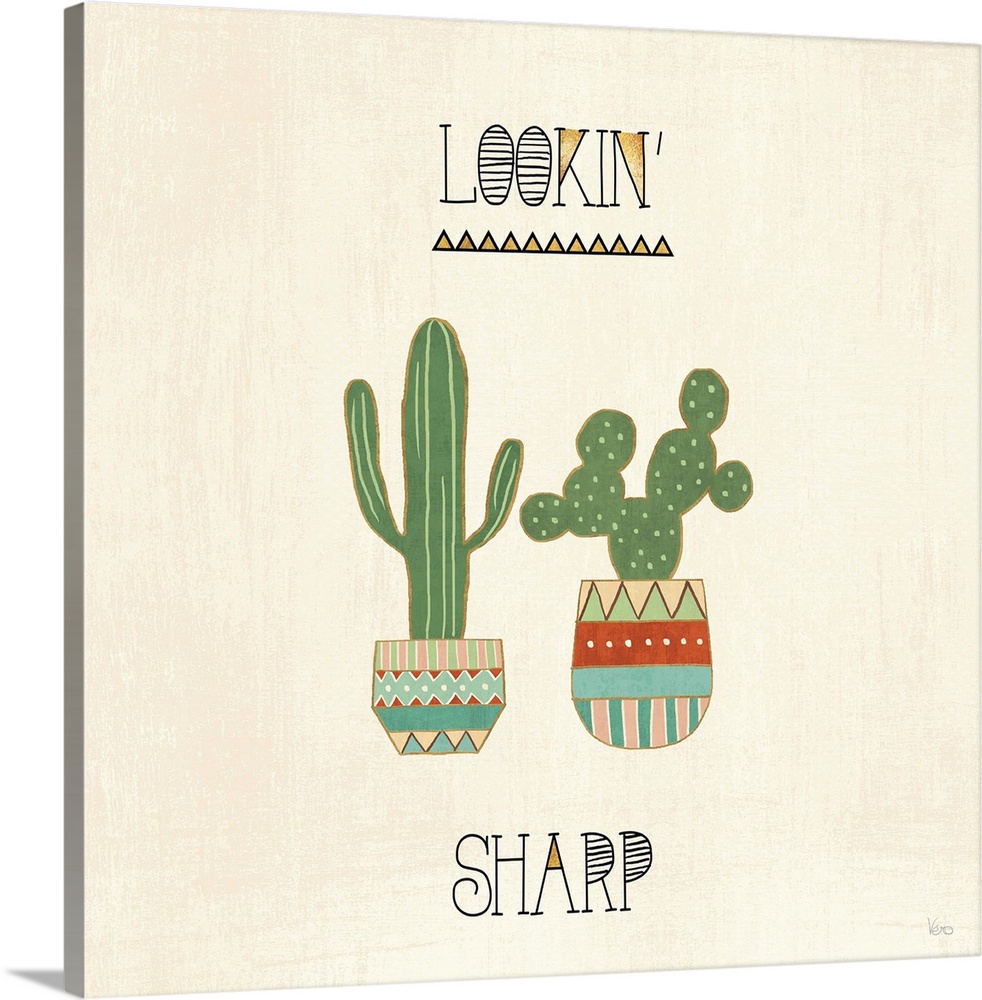 "Lookin' Sharp" with two cactus in southwestern designed pots on a beige backdrop.