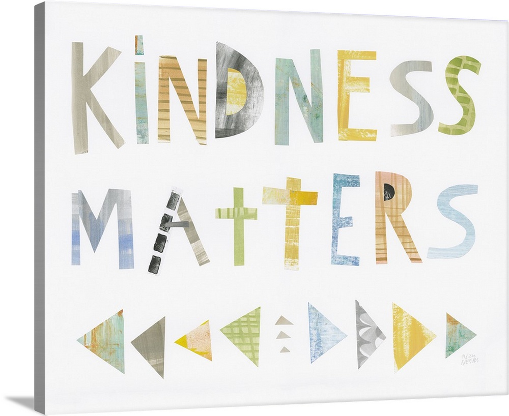 Whimsy sentiment decor with the phrase "Kindness Matters" written in different colors.