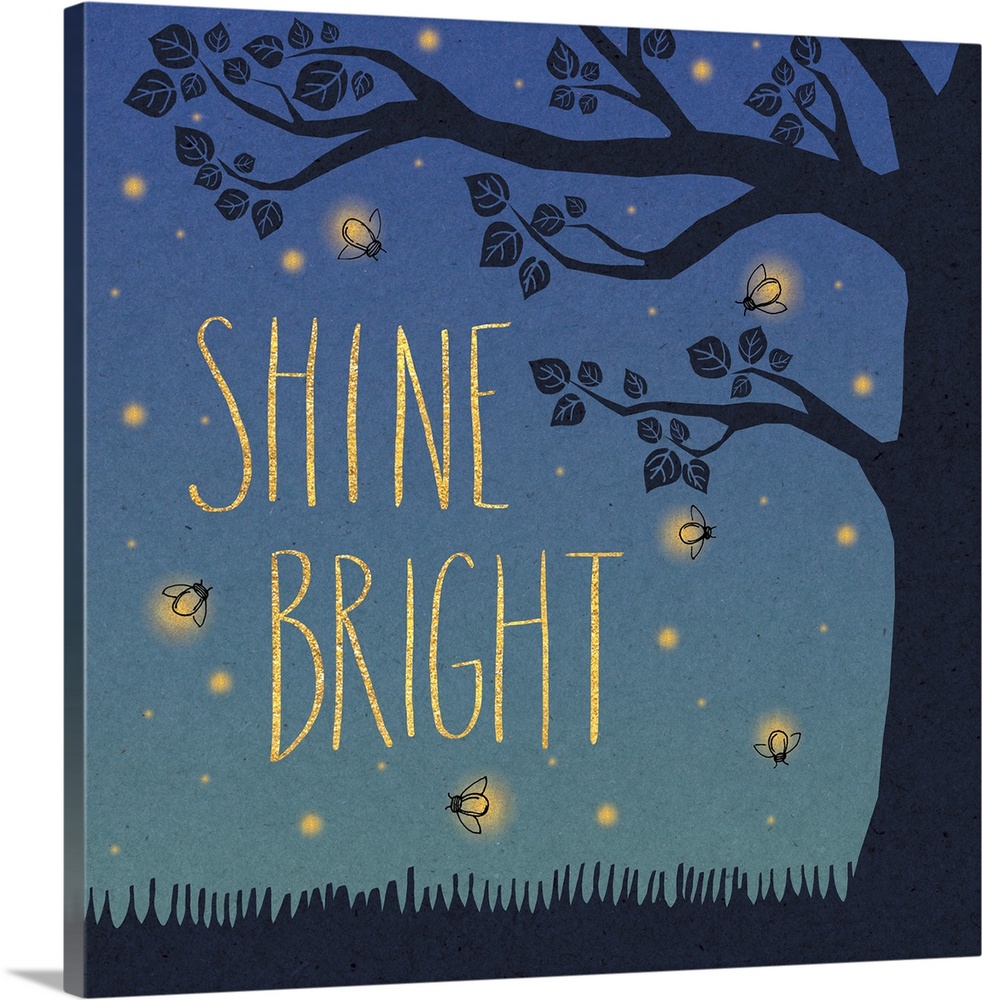 "Shine Bright" in yellow letters surrounded by fireflies and a tree silhouette.