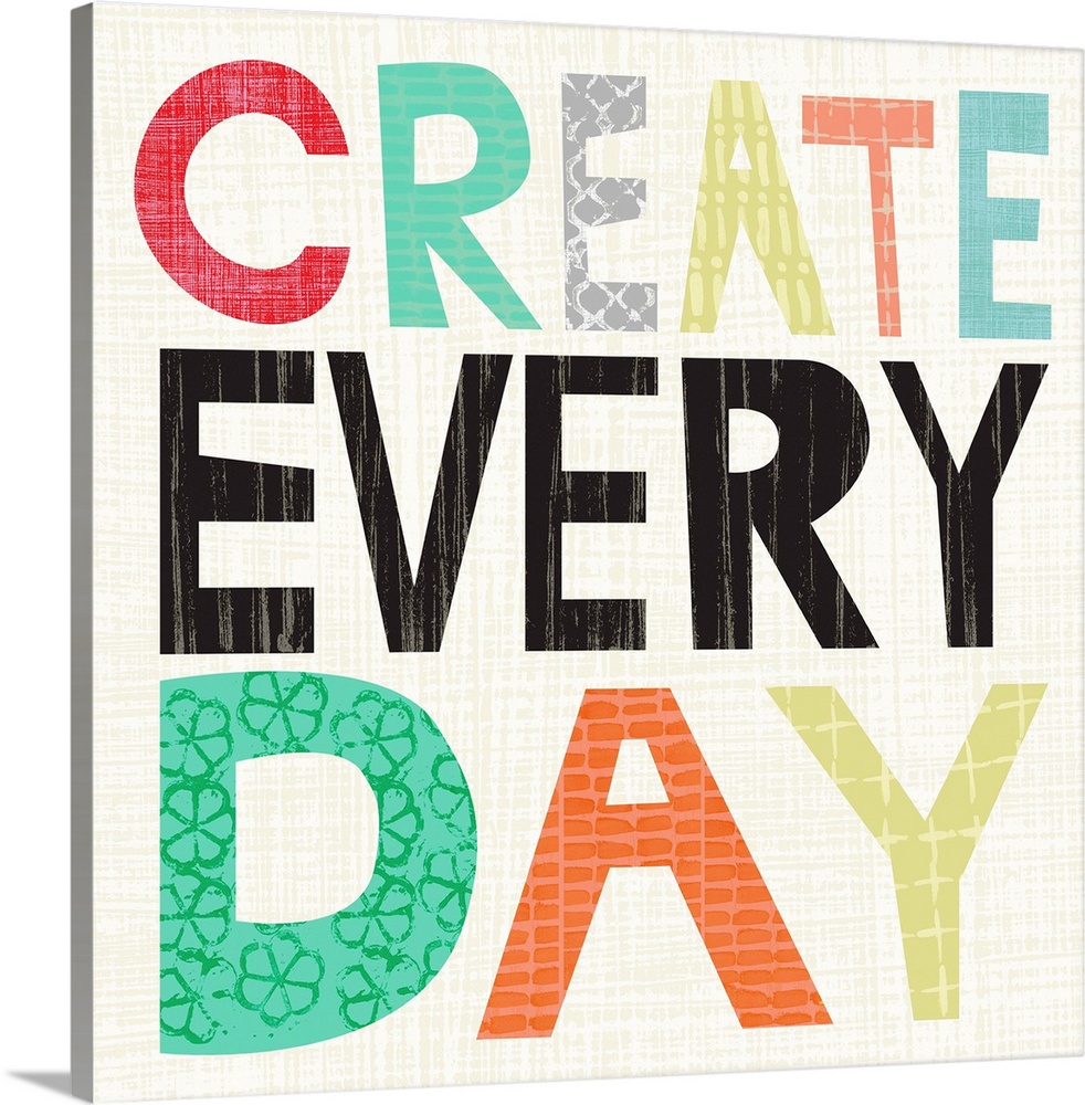 Children's typography artwork in colorful block letters reading "Create Every Day."