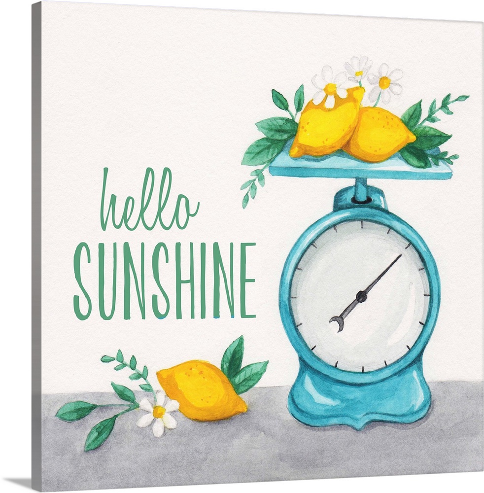 Decorative art featuring the jubilant phrase, "Hello sunshine" with a weight scale and lemons.