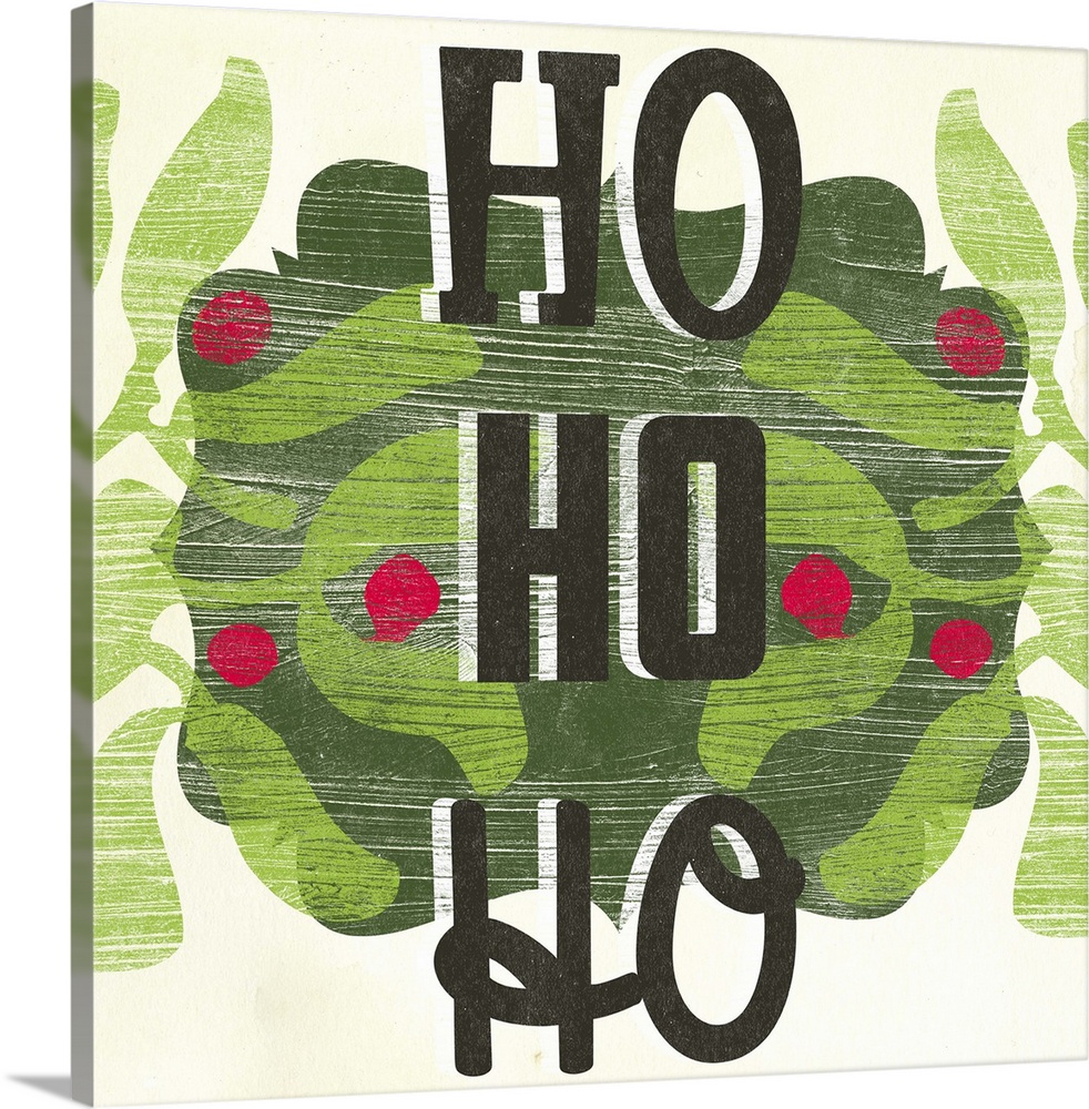 "Ho Ho Ho" on a holly wreath against a cream backdrop and overlapping thin white lines that give the artwork a weather look.
